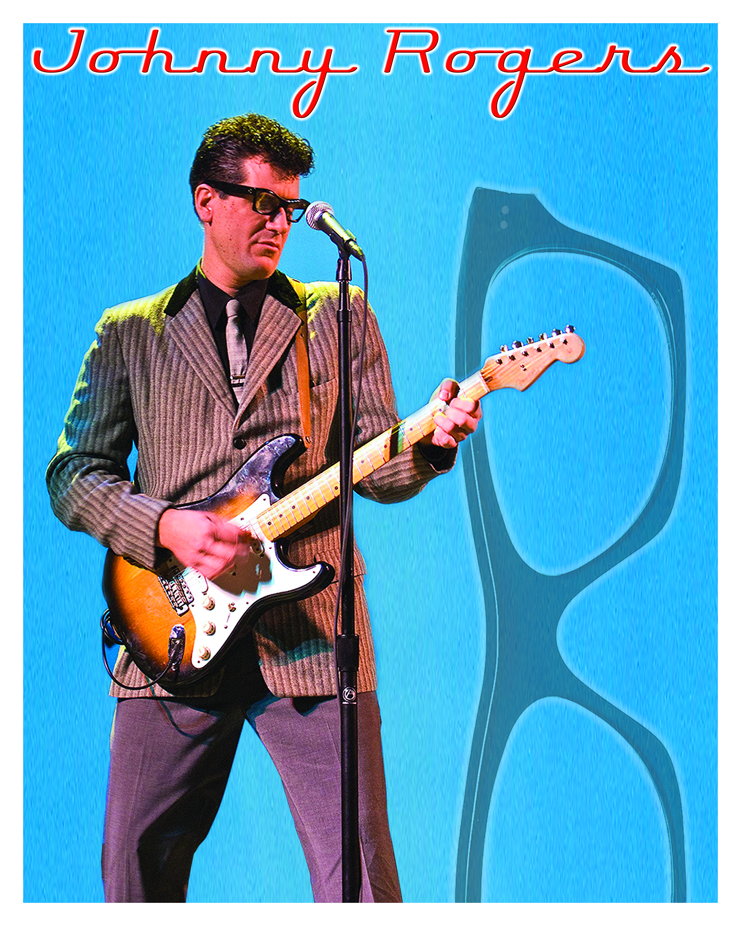 TRIBUTE TO BUDDY HOLLY, ROY ORBISON & more with JOHNNY ROGERS!! 1-22-22